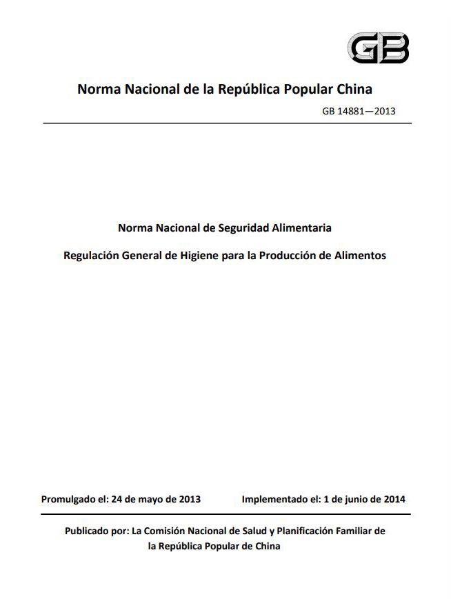 GB14881-2013, regulación general de higiene para la producción de alimentos-1, una norma nacional de seguridad alimentaria de la República Popular de China. Cubierta de norma